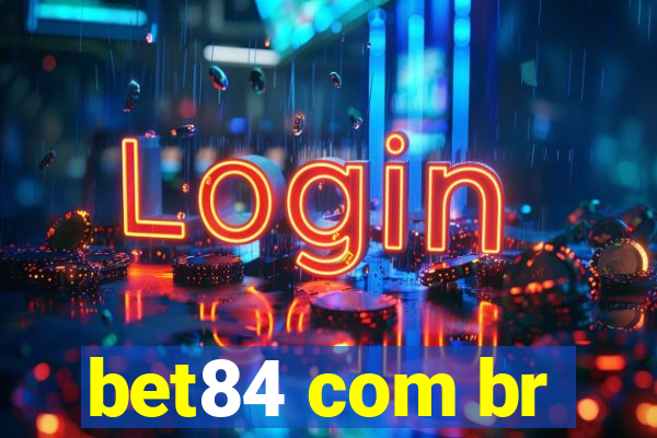 bet84 com br